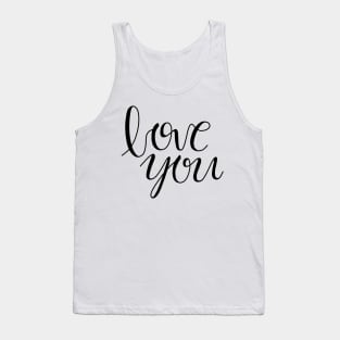 Love You Tank Top